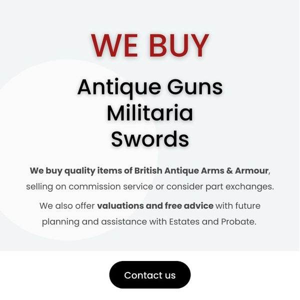 How to sell guns, pistols and militaria in the UK to an antiques arms dealer